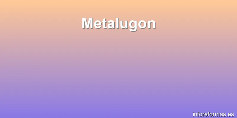 Metalugon