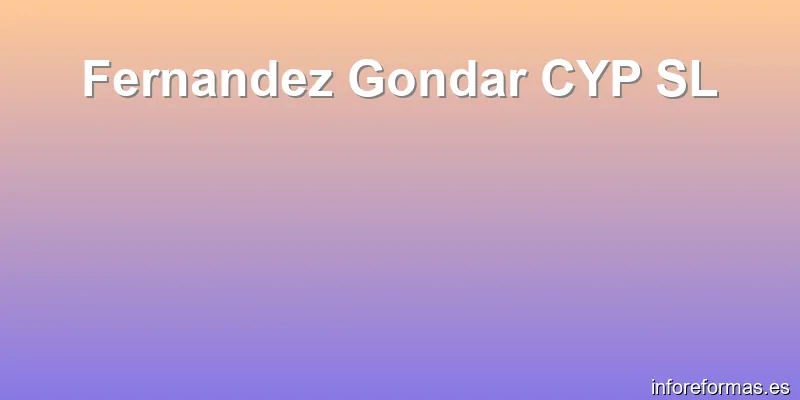 Fernandez Gondar CYP SL
