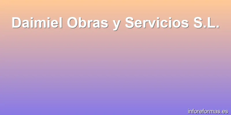 Daimiel Obras y Servicios S.L.