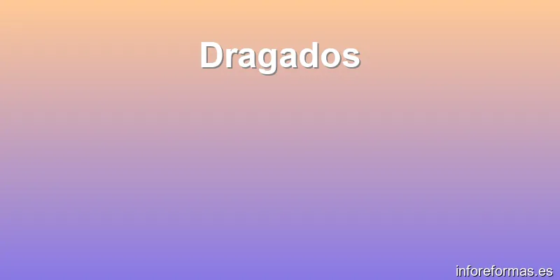 Dragados
