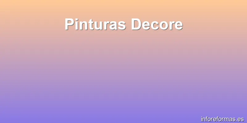 Pinturas Decore