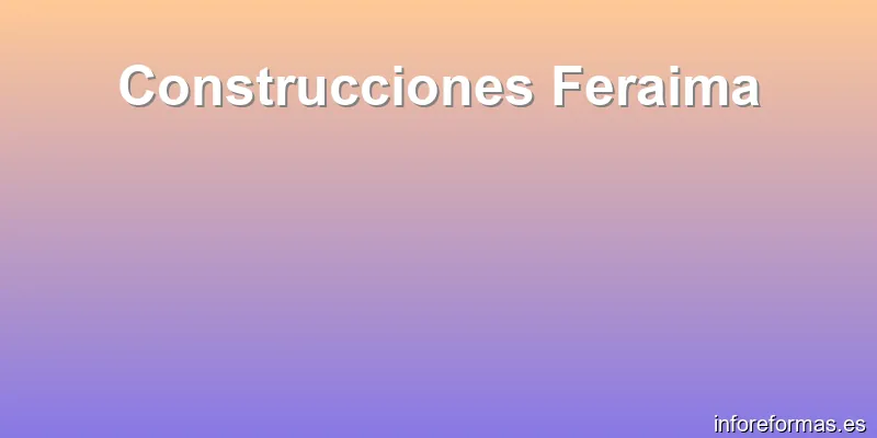 Construcciones Feraima
