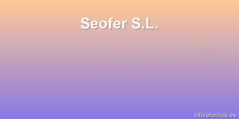 Seofer S.L.