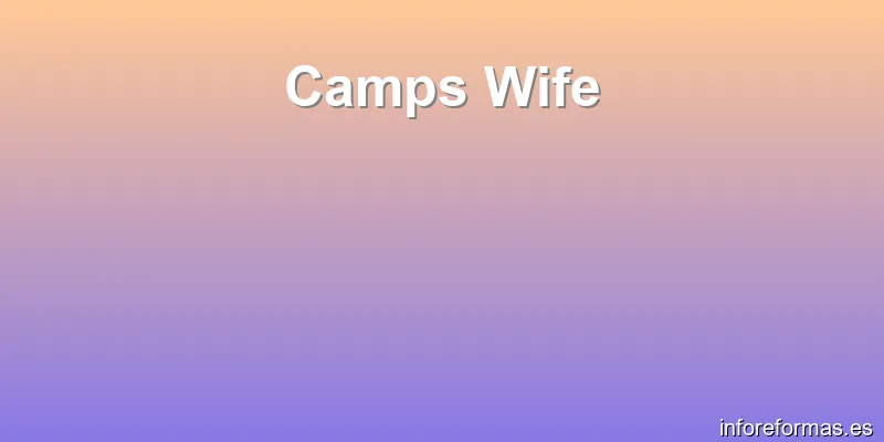 Camps Wife