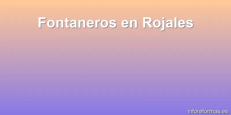 Fontaneros en Rojales