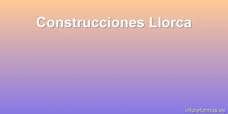 Construcciones Llorca