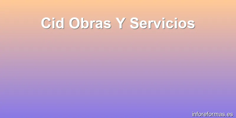 Cid Obras Y Servicios