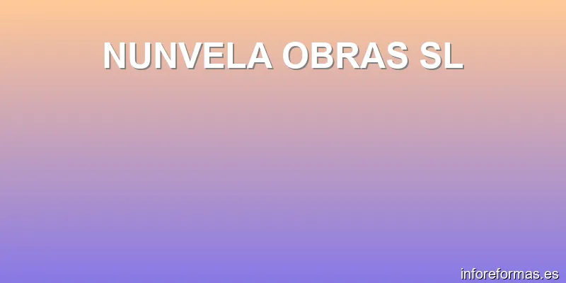 NUNVELA OBRAS SL