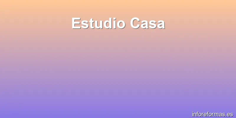 Estudio Casa