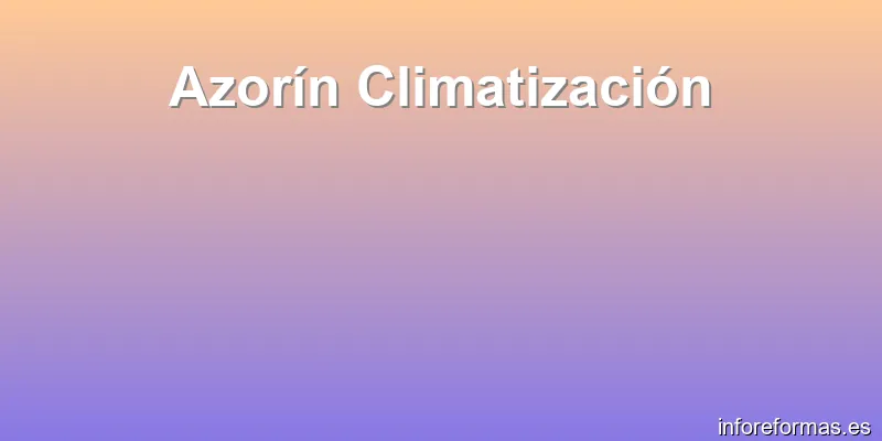 Azorín Climatización