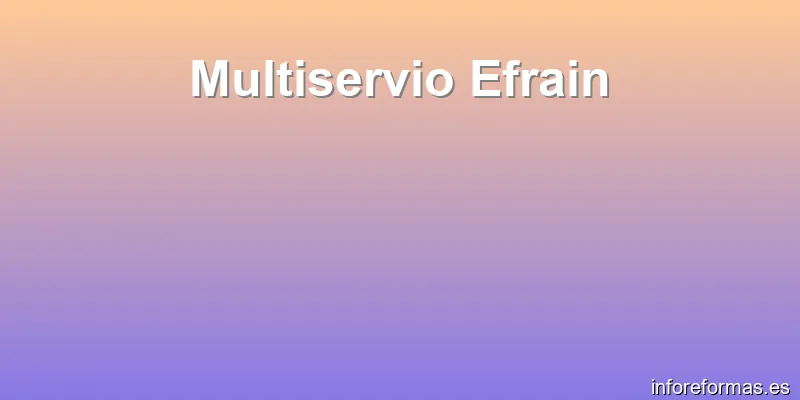 Multiservio Efrain