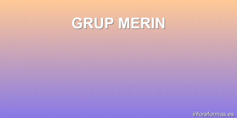 GRUP MERIN