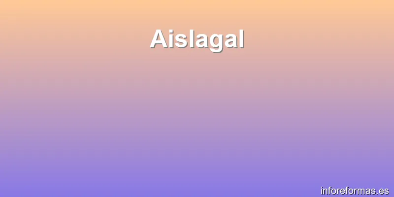 Aislagal