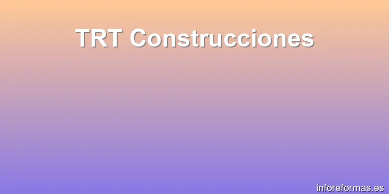 TRT Construcciones
