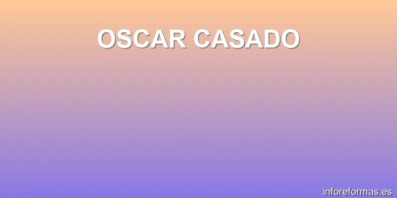 OSCAR CASADO