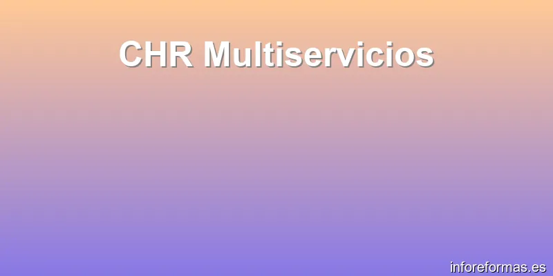 CHR Multiservicios