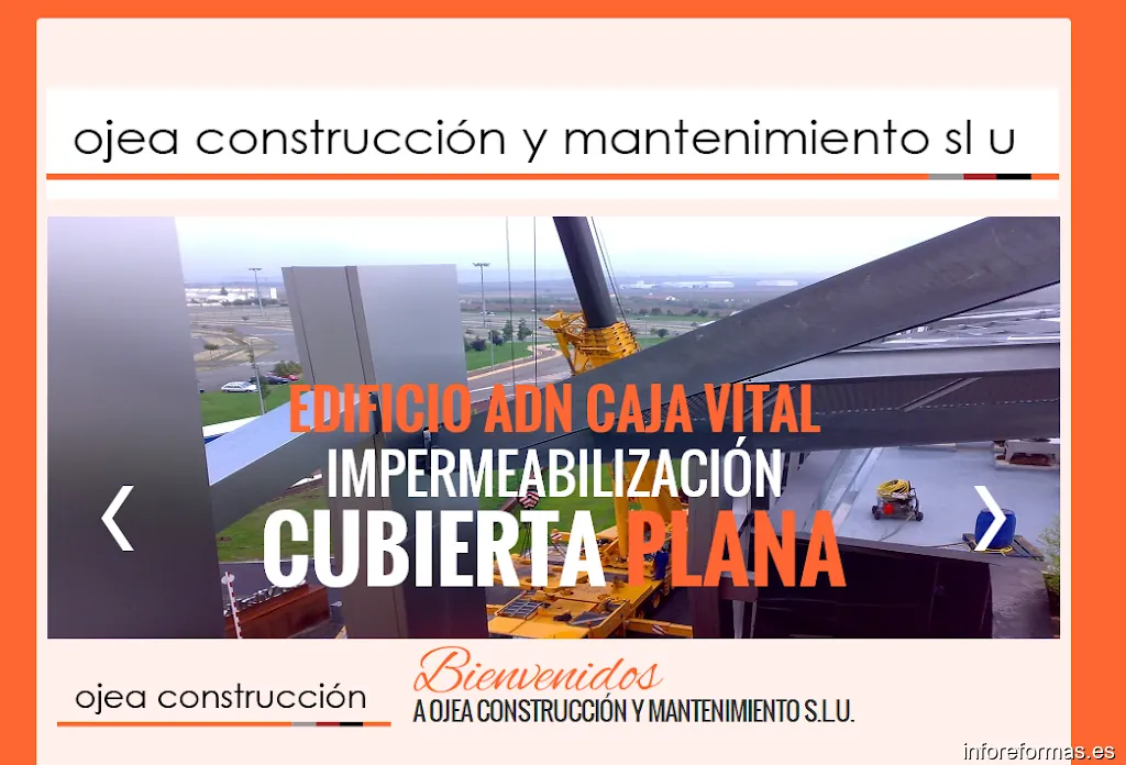 Ojea Construcción y Mantenimiento S.L.U.