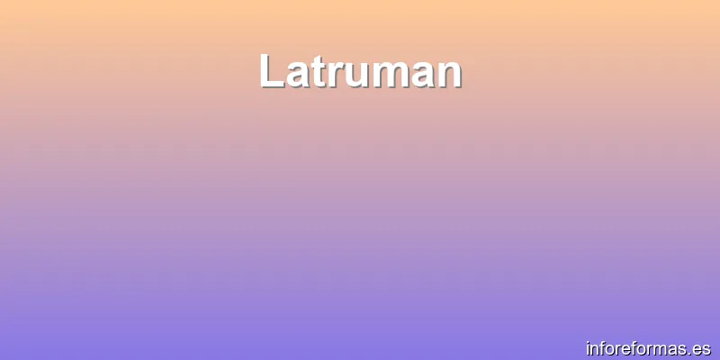 Latruman