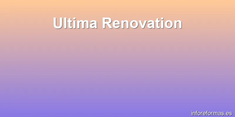 Ultima Renovation