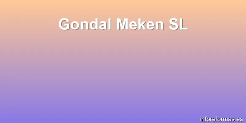 Gondal Meken SL