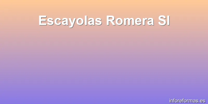 Escayolas Romera Sl