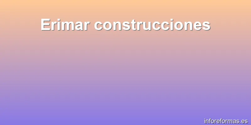 Erimar construcciones