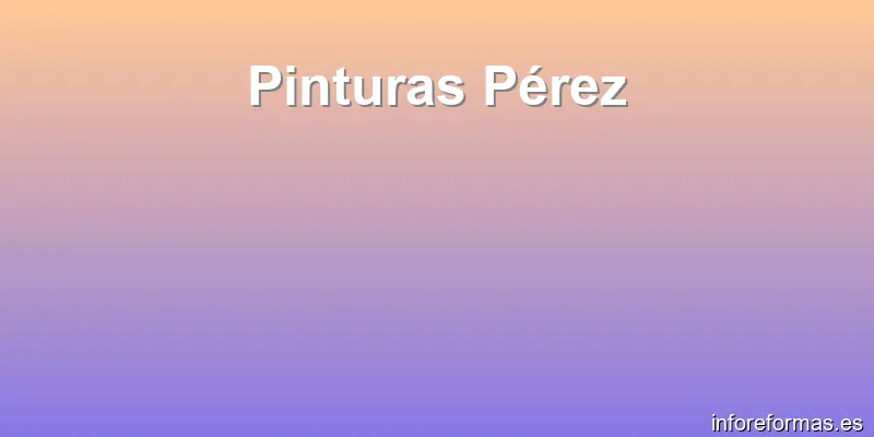 Pinturas Pérez
