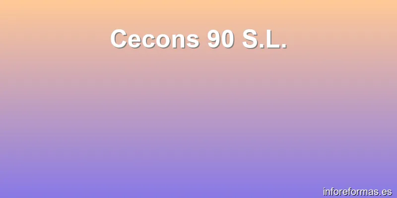 Cecons 90 S.L.