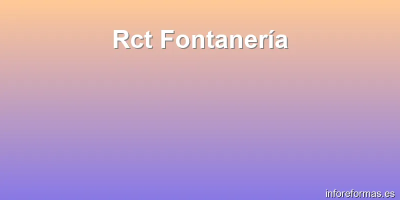 Rct Fontanería