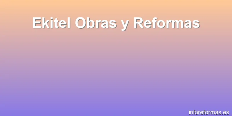 Ekitel Obras y Reformas