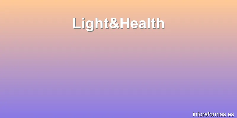 Light&Health
