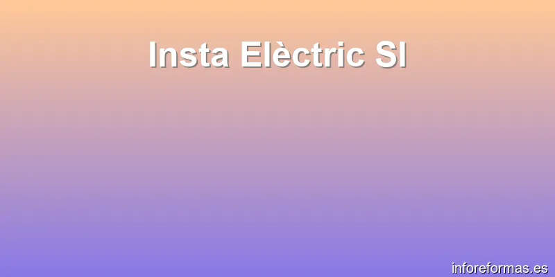 Insta Elèctric Sl