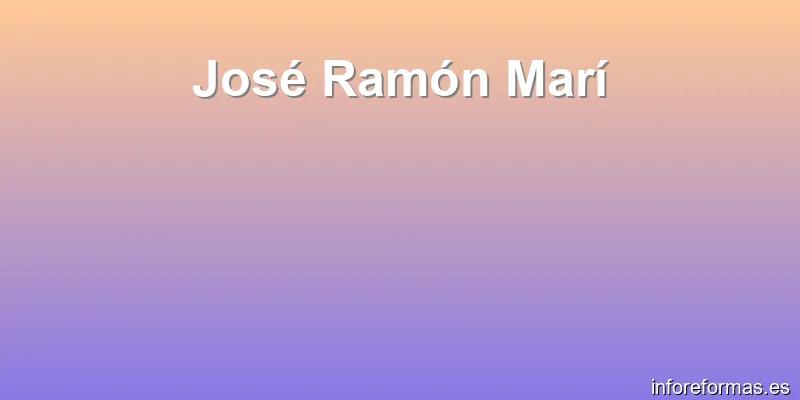 José Ramón Marí