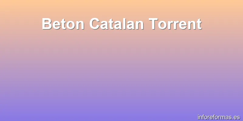 Beton Catalan Torrent