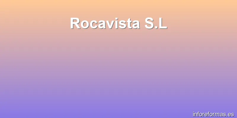 Rocavista S.L