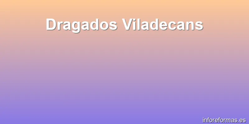 Dragados Viladecans