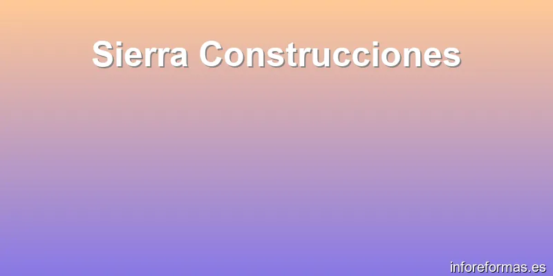 Sierra Construcciones
