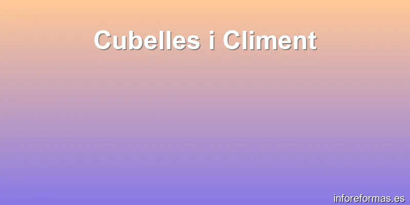 Cubelles i Climent