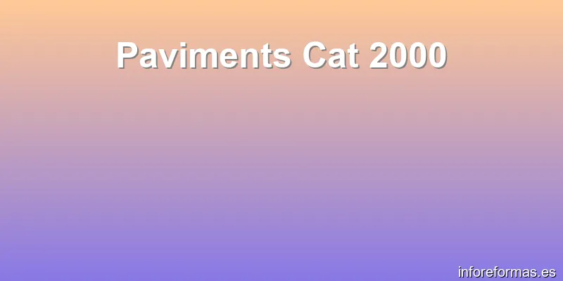 Paviments Cat 2000