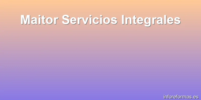 Maitor Servicios Integrales