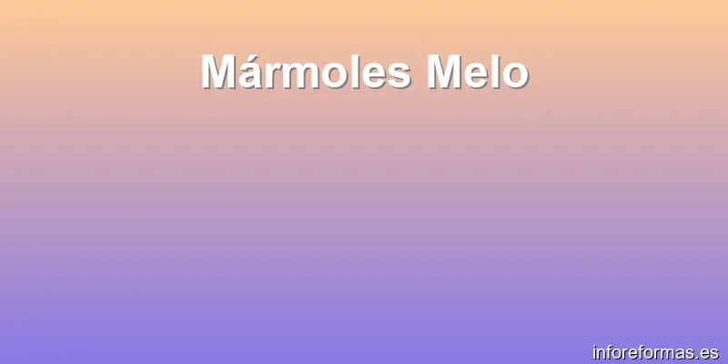 Mármoles Melo