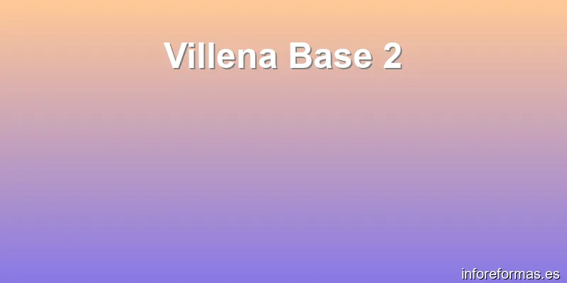 Villena Base 2