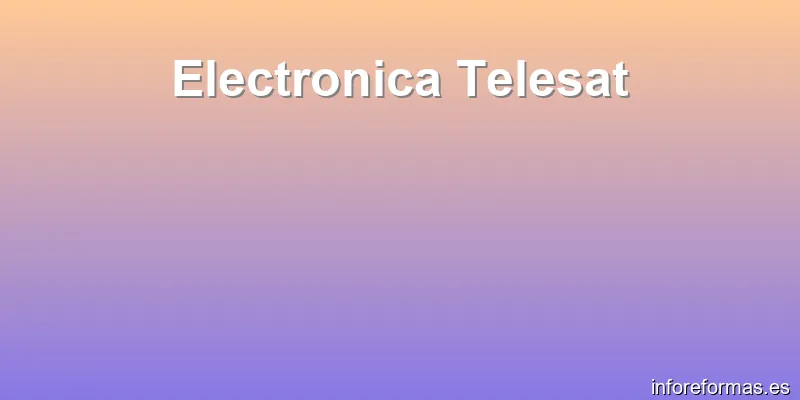 Electronica Telesat