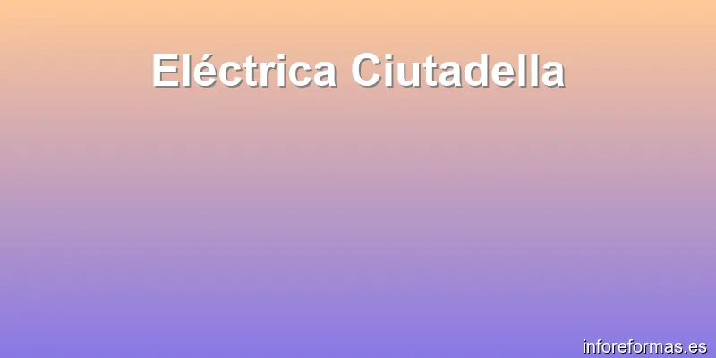 Eléctrica Ciutadella