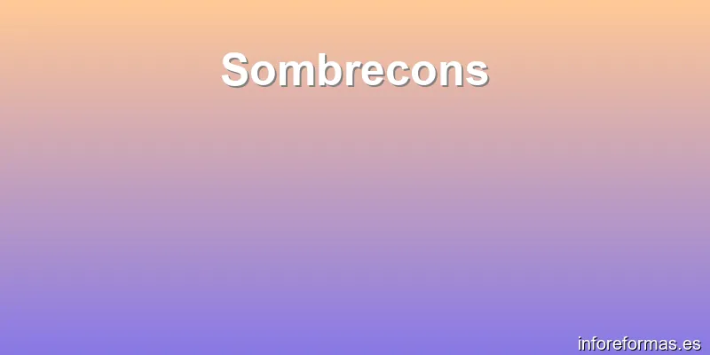 Sombrecons