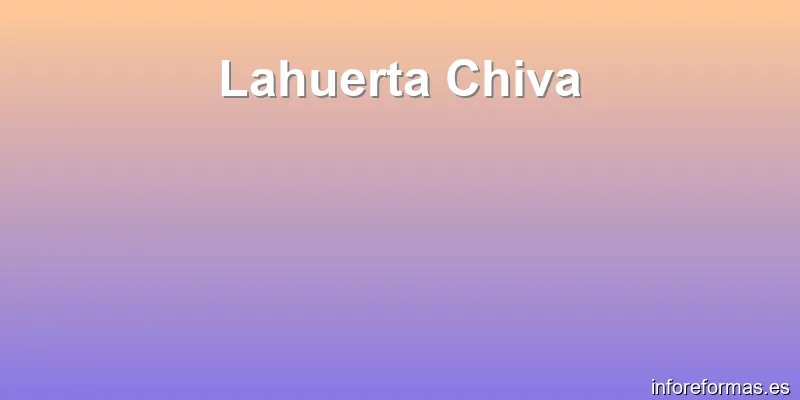 Lahuerta Chiva
