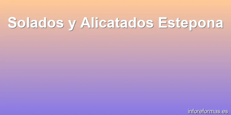 Solados y Alicatados Estepona