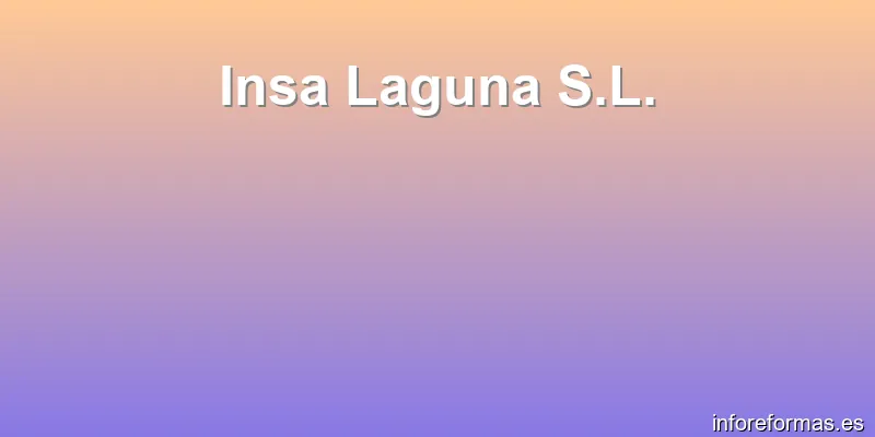 Insa Laguna S.L.