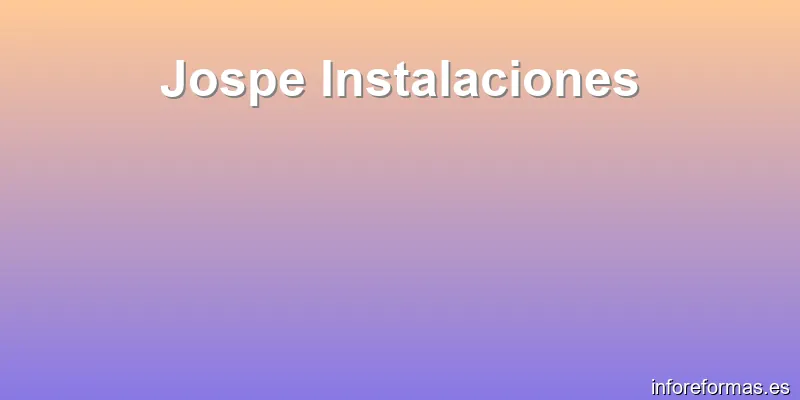 Jospe Instalaciones