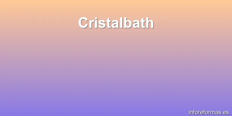Cristalbath